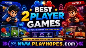 Best 2 Player Games on PlayHopes | Play Online Free