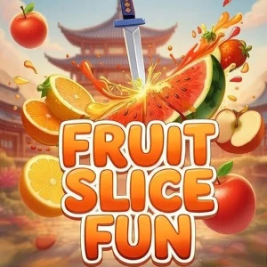 Fruit Slicer Fun