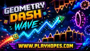 Geometry Dash Wave Guide: Improve Skills Beat Every Level